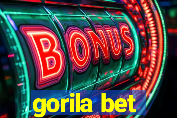 gorila bet